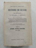 Histoire de Russie - Paul Milioukov Seignobos Eisenmann TIII 1855-1932 1933