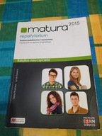 Matura 2015 repetytorium poziom podstawowy rozszerzony książka nauczyciela
