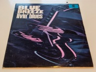 LIVIN' BLUES - BLUE BREEZE / JAK NOWA