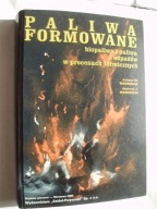 Paliwa formowane - biopaliwa i paliwa z odpadów Wandrasz