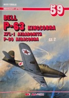 Belle P-63 Kingcobra XFL-I Airabonita cz. 2 Monografie Lotnicze 59