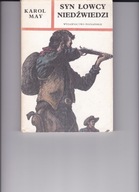 Syn łowcy niedźwiedzi. Karol May