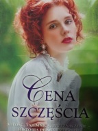 Saga rodu Cantendorfów Cena szczęścia Tom 2 Krystyna Mirek