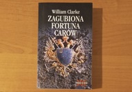 Zagubiona fortuna carów - William Clarke