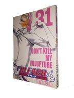 BLEACH Tom 31 - Tite Kubo (MANGA 2013)