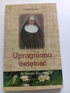 Upragniona świętość Bł. Siostra Sancja Czesław Ryszka