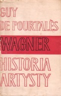 Wagner Historia artysty Guy De Pourtales
