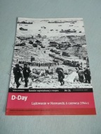 Batalie największej z wojen nr.31 - D-Day D Day