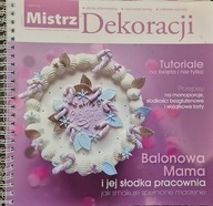 Mistrz Dekoracji - grudzień 2024 - Magazyn profesjonalistów i pasjonatów