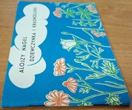 Dziewczynka i krasnoludki Alojzy Nagel