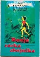 Ronja córka zbójnika - Astrid Lindgren