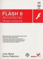 Macromedia Flash 8 Action Script Jobe. Makar ksiazka
