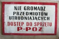 PRAWDZIWA oryginalna TABLICA Metalowa z PRL Przeciwpożarowa : NIE GROMADŹ
