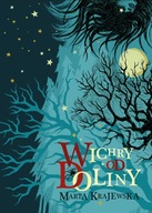 Wichry od Doliny OD AUTORKI - Marta Krajewska - Wilcza Dolina i inne światy