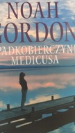 Spadkobierczyni medicusa Noah Gordon