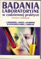 Badania laboratoryjne w codziennej praktyce Zenon Jakubowski