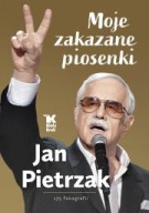 Moje zakazane piosenki Jan Pietrzak ksiazka