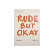 Plakat „Rude But Okay” – Nowoczesny Plakat Typograficzny