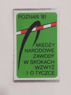 PAMIĄTKOWA NAKLEJKA MIĘDZY NARODOWE ZAWODY W SKOKACH WZWYŻ I O TYCZCE PŃ 81