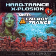 Hard-Trance X-Plosion (Vol. 23) Meets Energy Trance Składanka