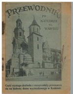 Przewodnik po katedrze na Wawelu 1922 Wawel Kraków katedra