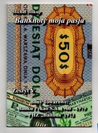 Nowość- Banknoty Moja Pasja - Michał Biskup - Zeszyt V
