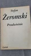 Przedwiośnie Stefan Żeromski