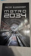 Metro 2034 Dmitry Glukhovsky