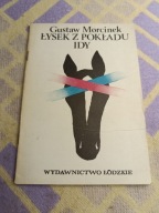 ŁYSEK Z POKŁADU IDY Gustaw Morcinek