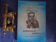 Dialog z Panem Bogiem Almanach Poetycki