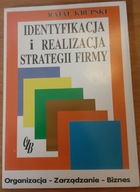 Identyfikacja i realizacja strategii firmy Krupski