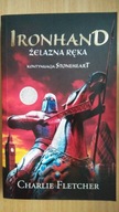 Ironhand Żelazna ręka Charlie Fletcher