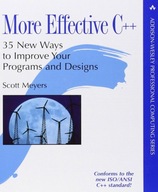 More Effective C++ 35 New Ways to Improve Your Programs Meyers, Scott