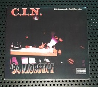 C. I. N. 94 Mobstas / C-Bo Brotha Lynch Hung Lil Ric Laroo / Richmond CA