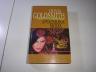 Spóźniona moda Olivia Goldsmith