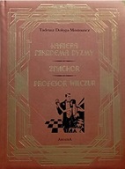KARIERA NIKODEMA DYZMY ZNACHOR PROFESOR WILCZUR TADEUSZ DOŁĘGA-MOSTOWICZ