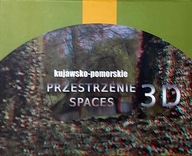 Kujawsko-pomorskie przestrzenie 3d - album Praca zbiorowa