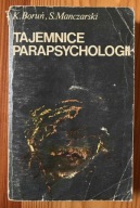 Tajemnice parapsychologii Krzysztof Boruń Stefan Manczarski