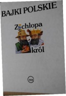 Bajki Polski Z Chłopa król Józef Ignacy Kraszewski