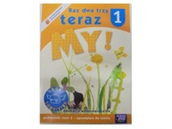 Raz dwa trzy teraz my! 1 podręcznik cz. 2 Praca zbiorowa