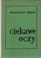 Ciekawe oczy - Wł. Orkan