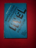 Współczesna amerykańska myśl polityczna - Roman Tokarczyk dedykacyja Autora