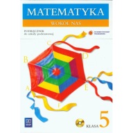 Matematyka wokół nas 5 Podręcznik z płytą CD