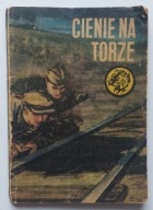 Cienie na torze Jan Błażejczyk seria Żółty Tygrys