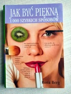 Jak być piękną Rona Berg