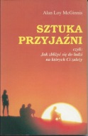 Sztuka Przyjaźni Alan Loy McGinnis