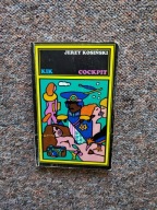 JERZY KOSIŃSKI - COCKPIT KIK PIW /AUTOR KSIĄŻEK MALOWANY PTAK WYSTARCZY BYĆ