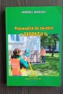 Przewodnik do ćwiczeń z Geodezji II Andrzej Jagielski