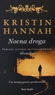 Nocna droga Kristin Hannah