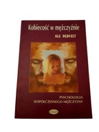 KOBIECOŚĆ W MĘŻCZYŹNIE - OLE VEDFELT